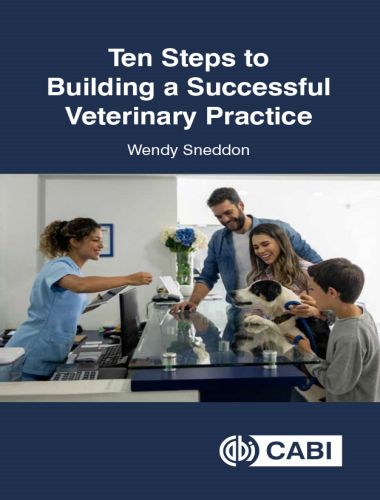Ten steps to building a successful veterinary practice