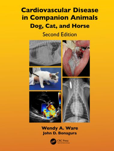 Cardiovascular disease in companion animals dog, cat and horse, 2nd edition
