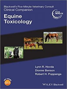 Blackwells five minute veterinary consult clinical companion equine toxicology