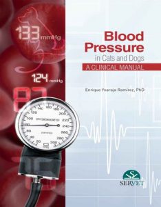 Blood pressure in cats and dogs a clinical manual