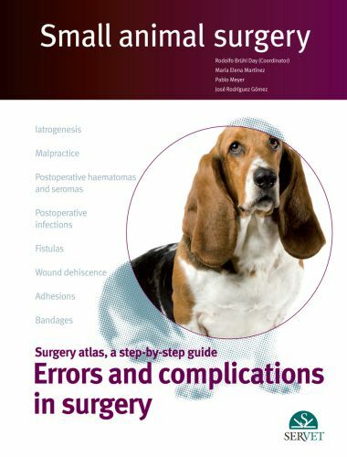 Small animal surgery errors and complications in surgery