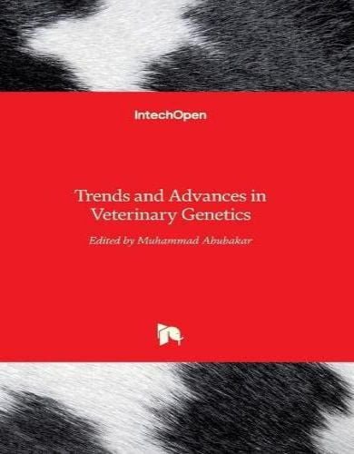 Trends and advances in veterinary genetics 1st edition