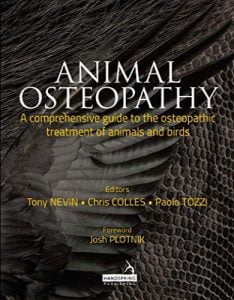 Animal osteopathy a comprehensive guide to the osteopathic treatment of animals and birds 1st edition