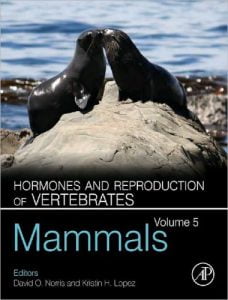 Hormones and reproduction of vertebrates volume 5 mammals