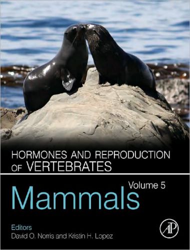Hormones and reproduction of vertebrates volume 5 mammals