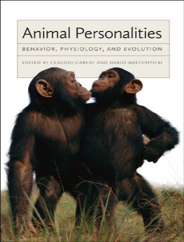 Animal personalities behavior, physiology and evolution