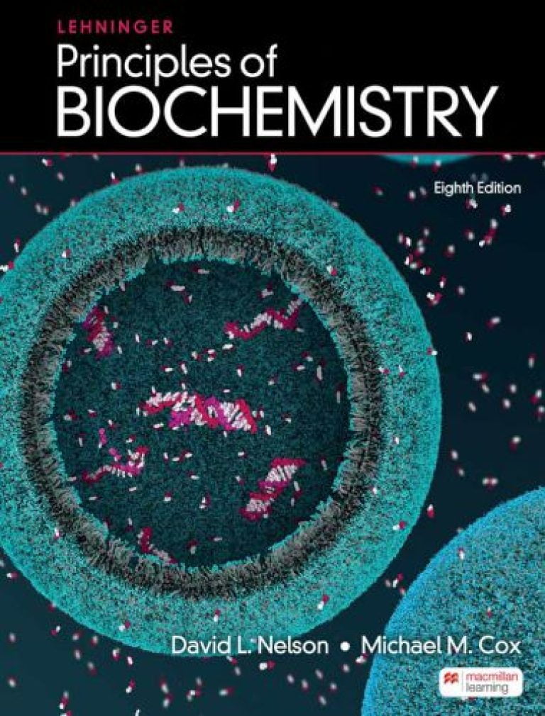 Lehninger principles of biochemistry 8th edition