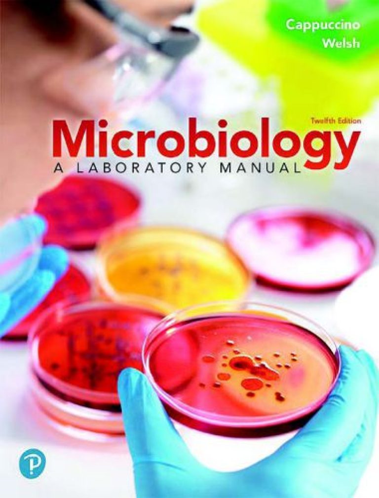 Microbiology a laboratory manual 12th edition