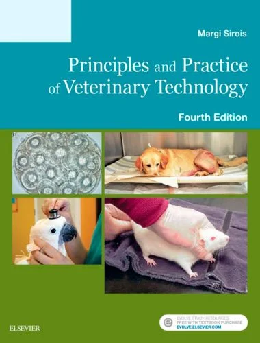 Principles and practice of veterinary technology 4th edition
