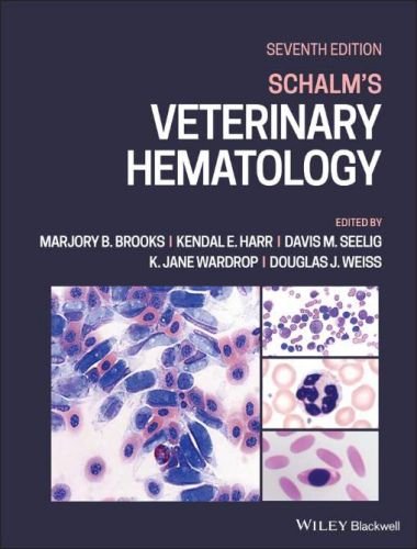 Schalm's veterinary hematology 7th edition