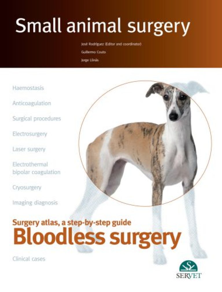 Small animal surgery, bloodless surgery