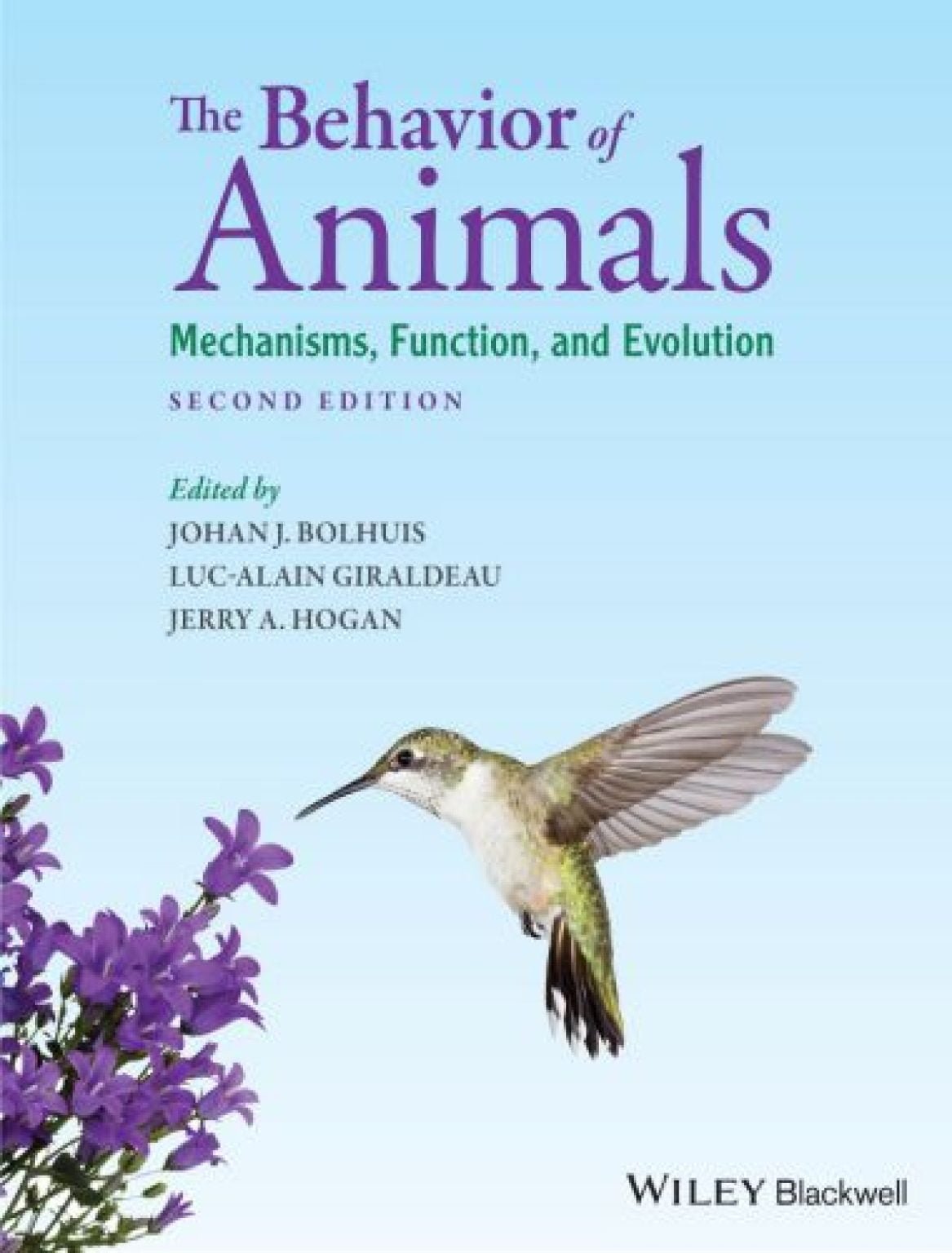 The Behavior of Animals Mechanisms, Function, and Evolution, 2nd Edition