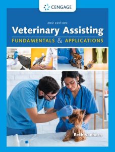 Veterinary assisting fundamentals and applications, 2nd edition