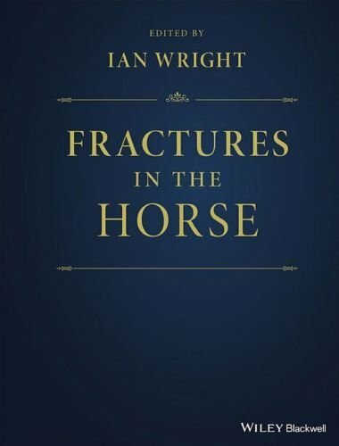 Fractures in the horse