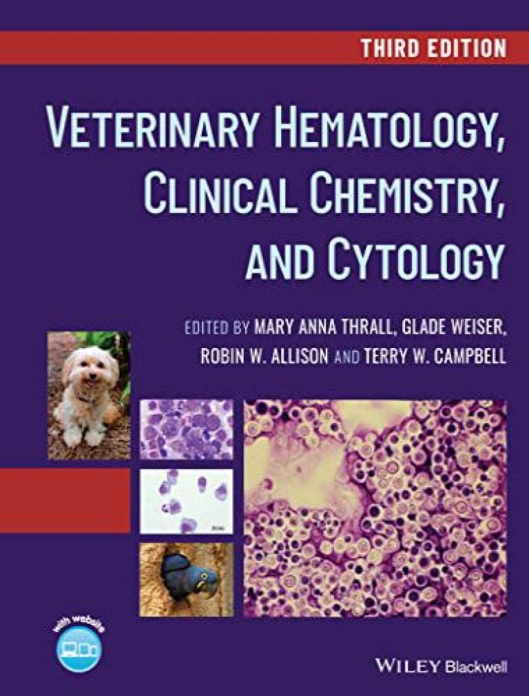 Veterinary hematology, clinical chemistry, and cytology 3rd edition