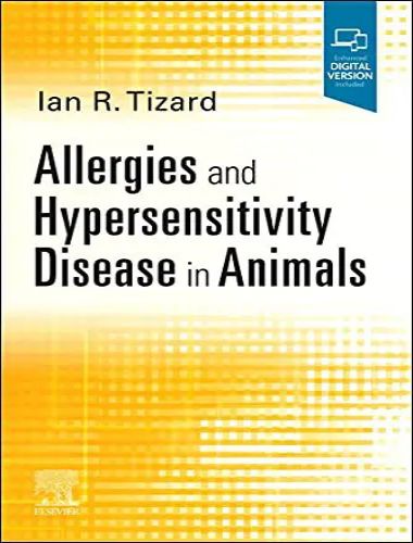Allergies and Hypersensitivity Disease in Animals 1st Edition