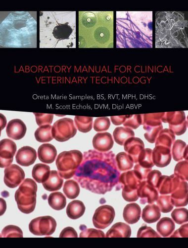 Laboratory Manual for Clinical Veterinary Technology