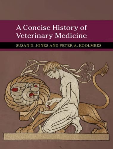 A concise history of veterinary medicine