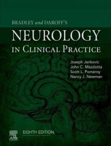 Bradley and daroff’s neurology in clinical practice, 2 volume set, 8th edition