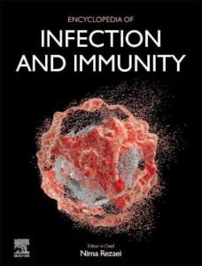 Encyclopedia of infection and immunity