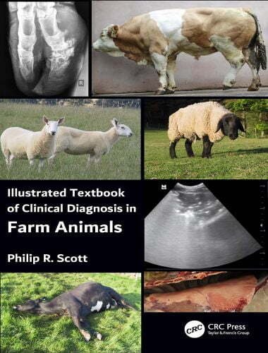 Illustrated textbook of clinical diagnosis in farm animals