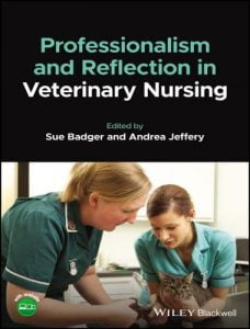 Professionalism and reflection in veterinary nursing