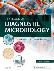 Textbook of diagnostic microbiology, 6th edition