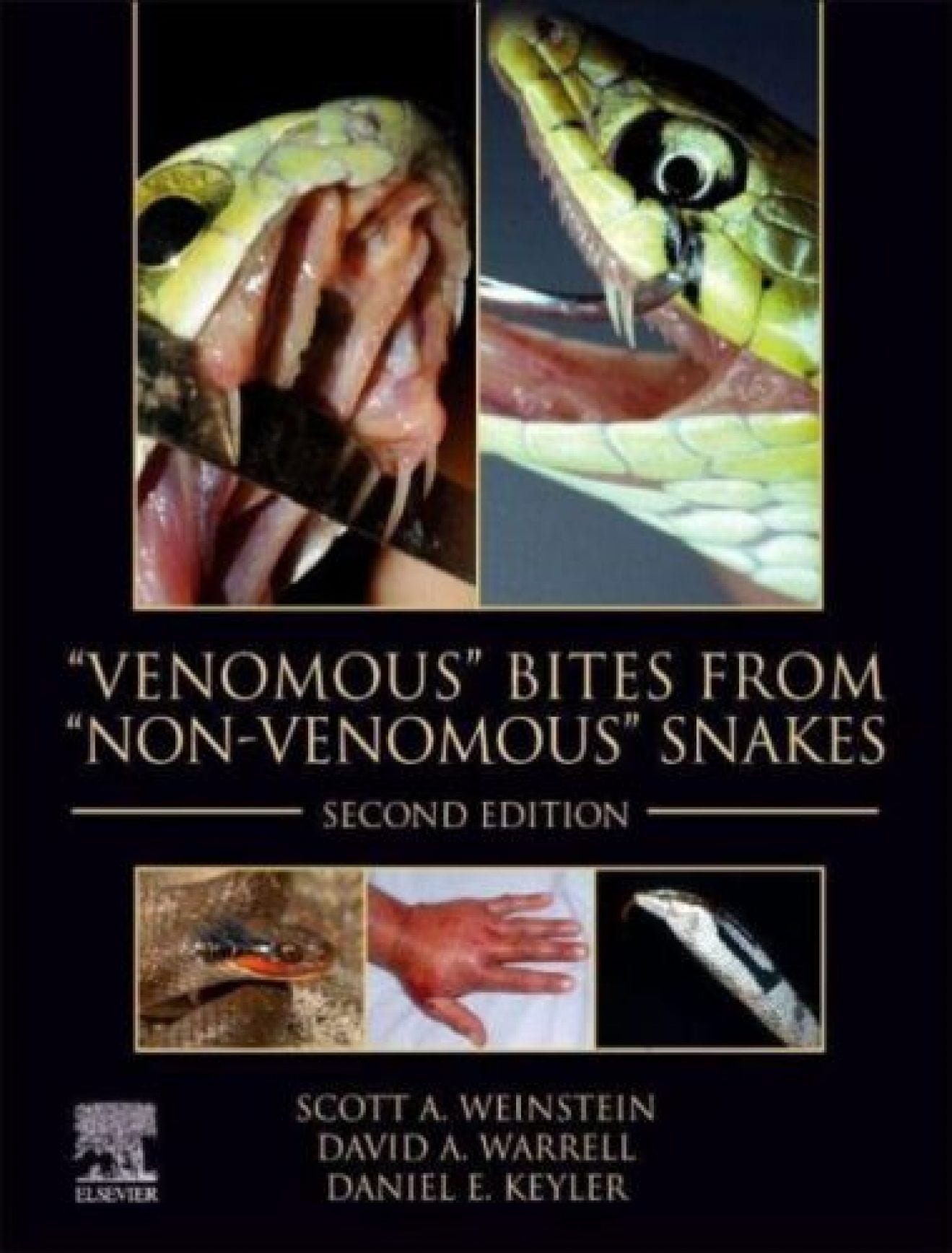 Venomous” Bites from “NonVenomous” Snakes, 2nd Edition