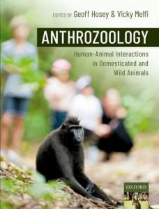 Anthrozoology human animal interactions in domesticated and wild animals