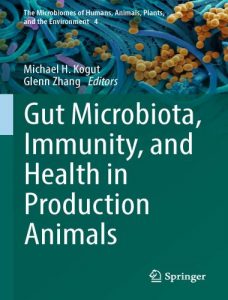 Gut microbiota, immunity, and health in production animals