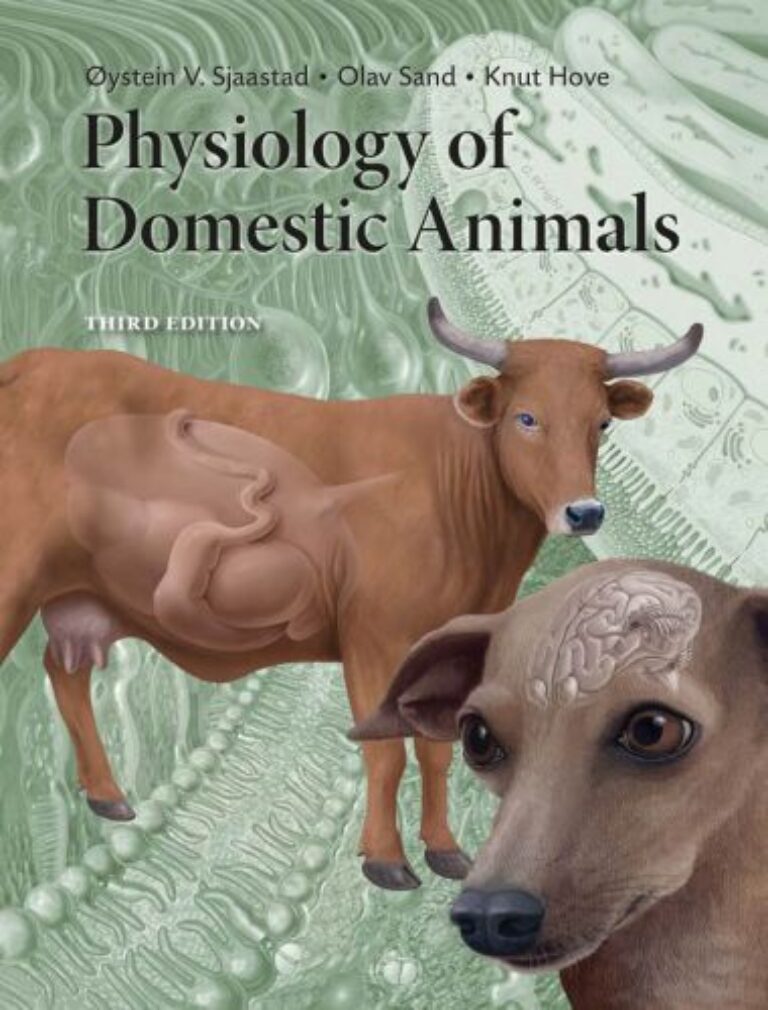 Physiology of domestic animals, 3rd edition