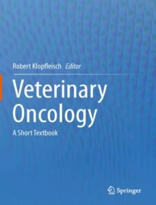 Veterinary oncology a short textbook