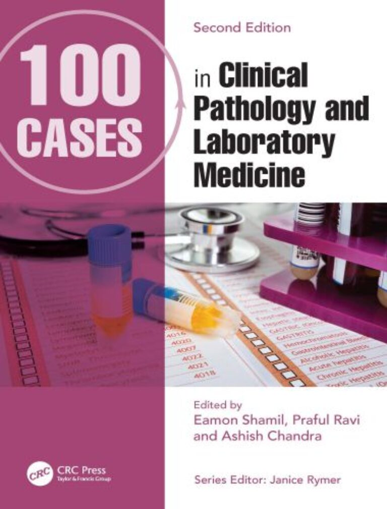 100 cases in clinical pathology and laboratory medicine 2nd edition