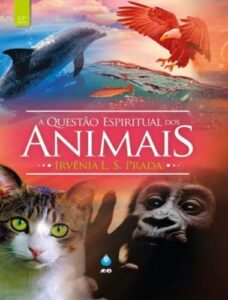 A questão espiritual dos animais