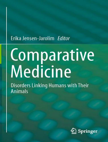 Comparative medicine disorders linking humans with their animals