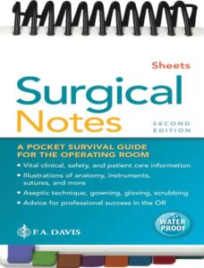 Surgical notes a pocket survival guide for the operating room