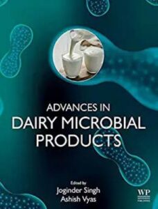 Advances in dairy microbial products