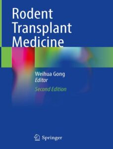 Rodent transplant medicine 2nd edition