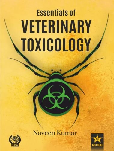 Essentials of veterinary toxicology