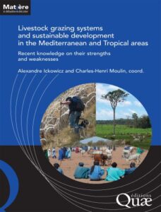 Livestock grazing systems for sustainable development of mediterranean and tropical landscape
