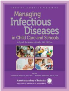 Managing infectious diseases in child care and schools