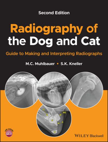 Radiography of the dog and cat 2nd edition