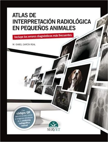 Atlas de interpretación radiológica en pequeños animales 2ª edición - PDFLibrary Atlas de interpretación radiológica en pequeños animales 2ª edición