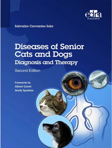 Diseases of senior cats and dogs diagnosis and therapy 2nd edition