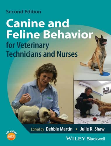 Canine and feline behavior for veterinary technicians and nurses 2nd edition