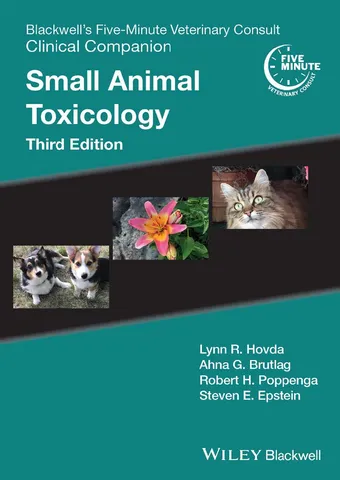 Blackwell's five minute veterinary consult clinical companion small animal toxicology 3rd edition
