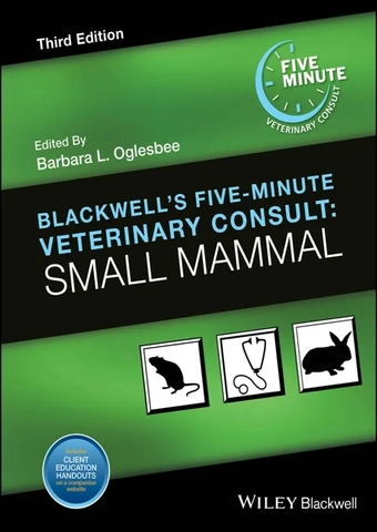 Blackwell's five minute veterinary consult small mammal 3rd edition