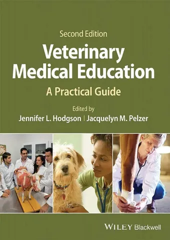 Veterinary medical education a practical guide 2nd edition