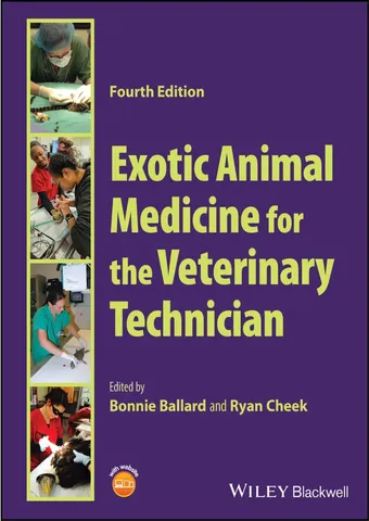 Exotic animal medicine for the veterinary technician 4th edition