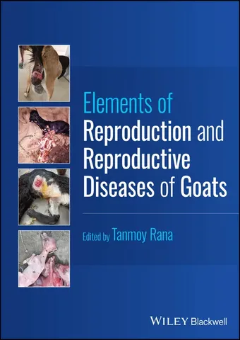 Elements of reproduction and reproductive diseases of goats